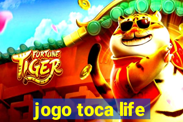 jogo toca life